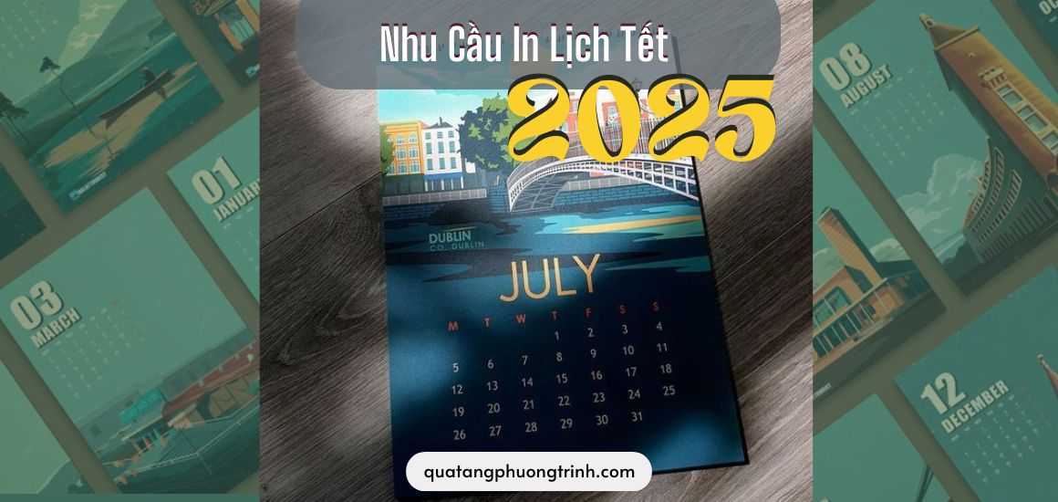 Nhu cầu in ấn lịch Tết hiện nay - ngày càng phát triển