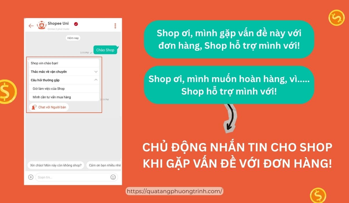 Chủ động liên hệ với shop khi gặp vấn đề trước khi bấm hoàn hàng - bước cần thiết để shop hỗ trợ tốt nhất cho trải nghiệm của bạn