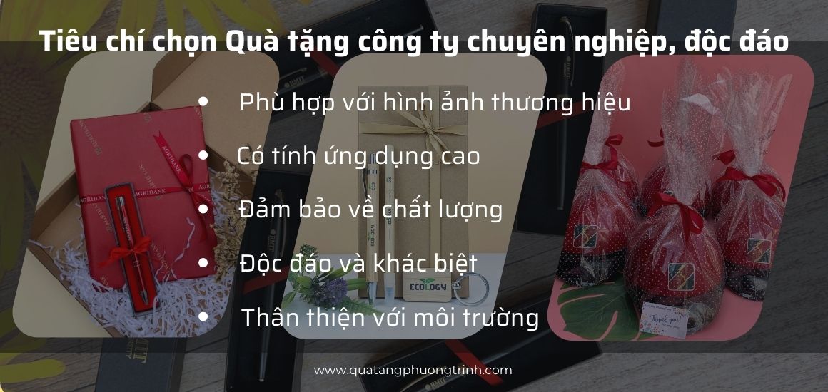 Tiêu chí để doanh nghiệp chọn mua quà tặng công ty chuyên nghiệp và độc đáo nhất