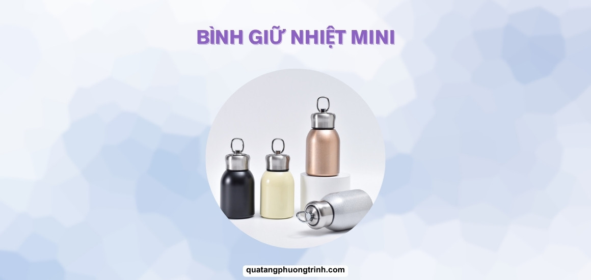 Nhỏ gọn, tiện lợi: Khám phá bình giữ nhiệt mini và lý do phải sở hữu!