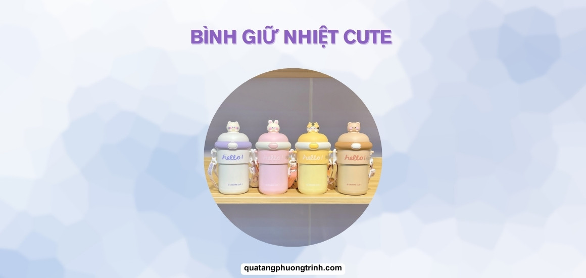 Sức hút bình nước giữ nhiệt cute - Đắm say từ cái nhìn đầu tiên