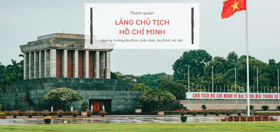 Thăm lăng Chủ tịch Hồ Chí Minh và quảng trường Ba Đình