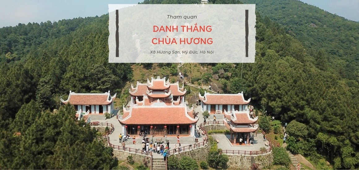 Thăm quần thể tâm linh danh thắng chùa Hương