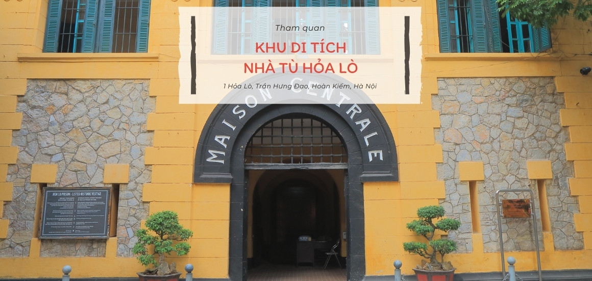 Tìm hiểu văn hóa tại nhà tù Hỏa Lò