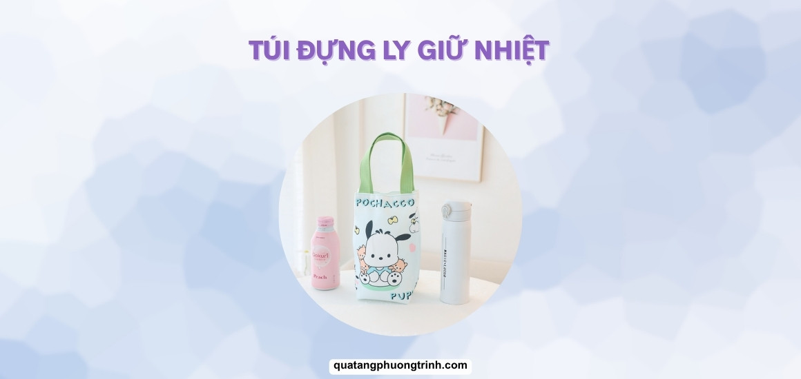 Túi đựng ly giữ nhiệt: Tips chọn túi đa năng vừa đẹp lại tiện ích!