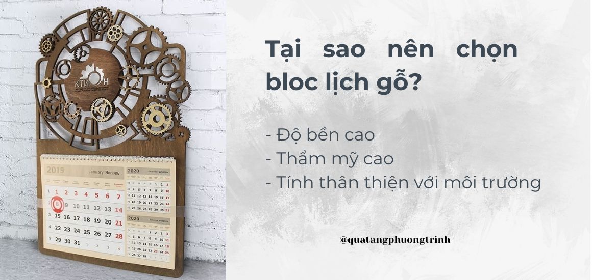 Tại sao nên chọn lịch bloc gỗ - Quà tặng Phương Trinh