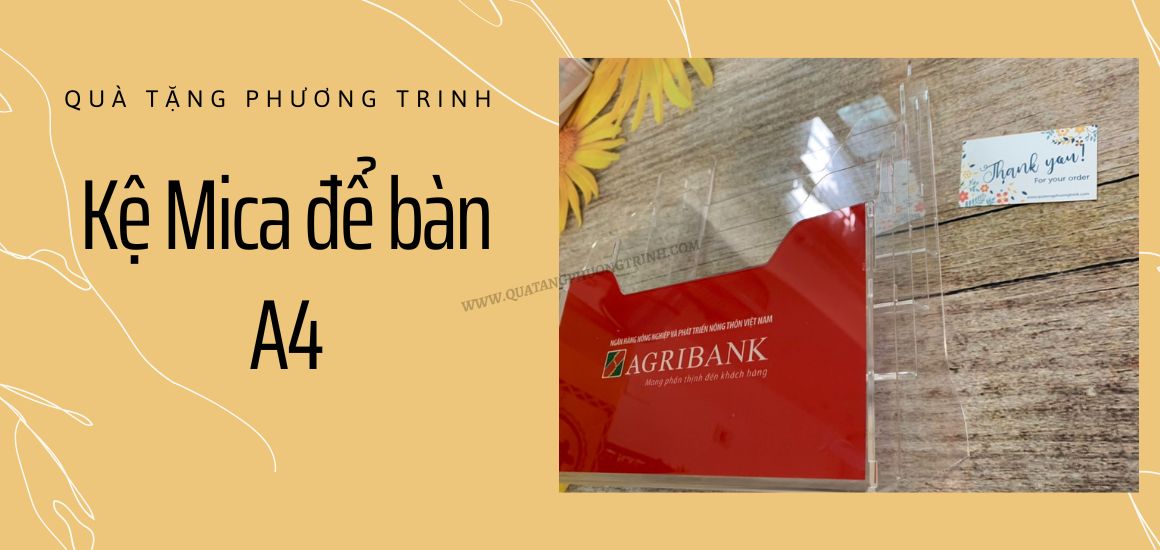 Hình 2: Kệ mica để bàn A4 - Quà tặng Phương Trinh