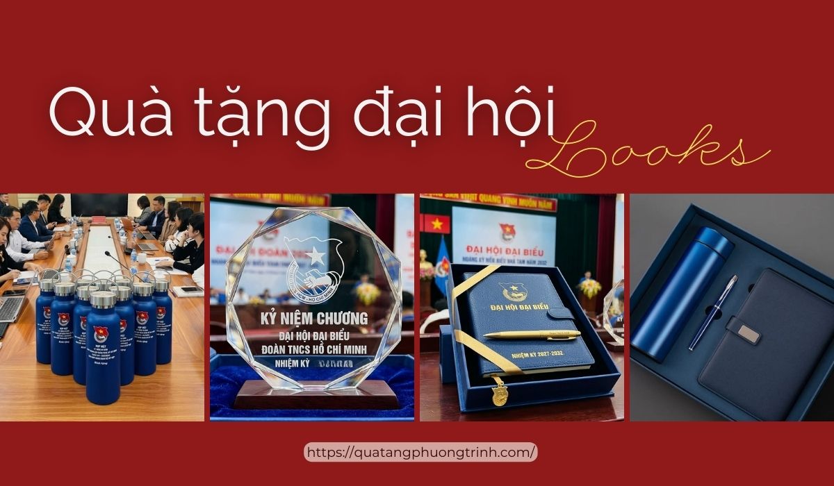 Một số mẫu quà tặng đại hội được ưa chuộng hiện nay