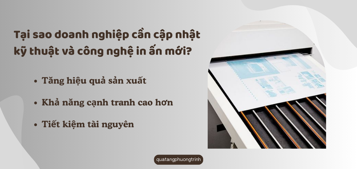 Tại sao doanh nghiệp cần cập nhật công nghệ in ấn mới?