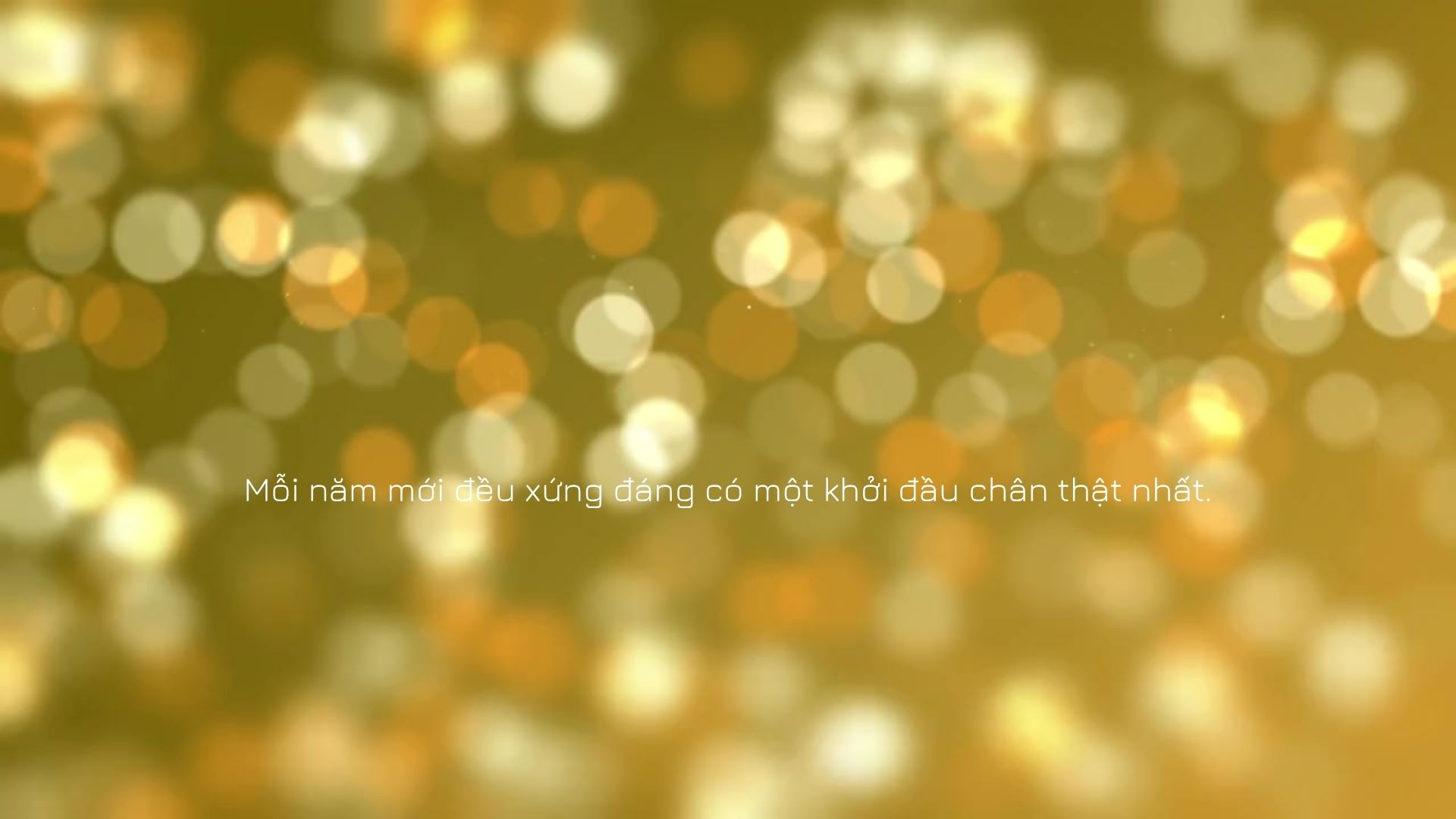 Mỗi năm mới đều xứng đáng có một khởi đầu chân thật nhất