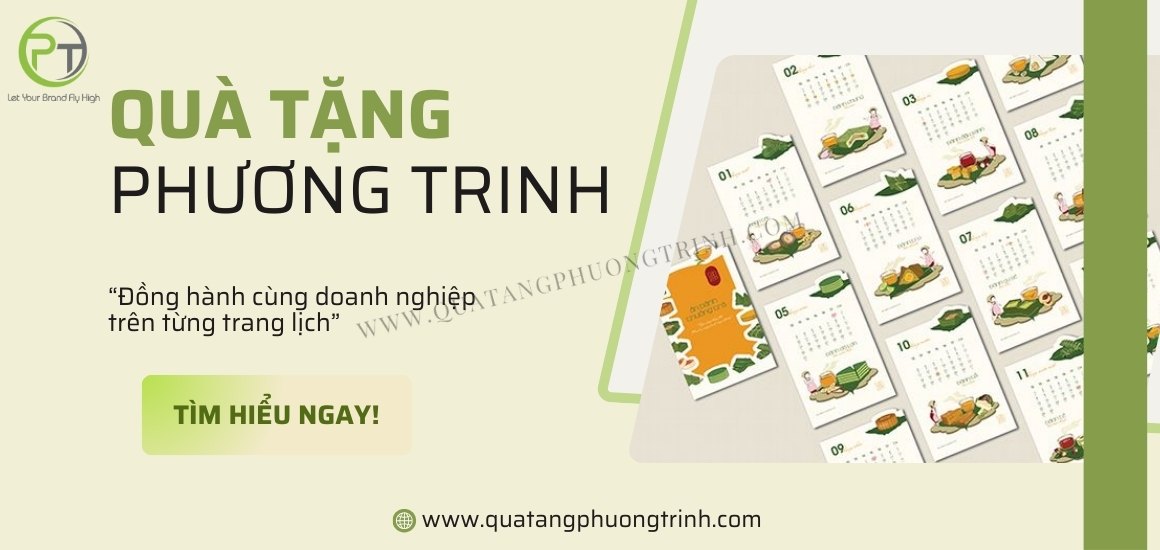 Công ty in ấn lịch uy tín theo yêu cầu tạo TP.HCM - Quà tặng Phương Trinh