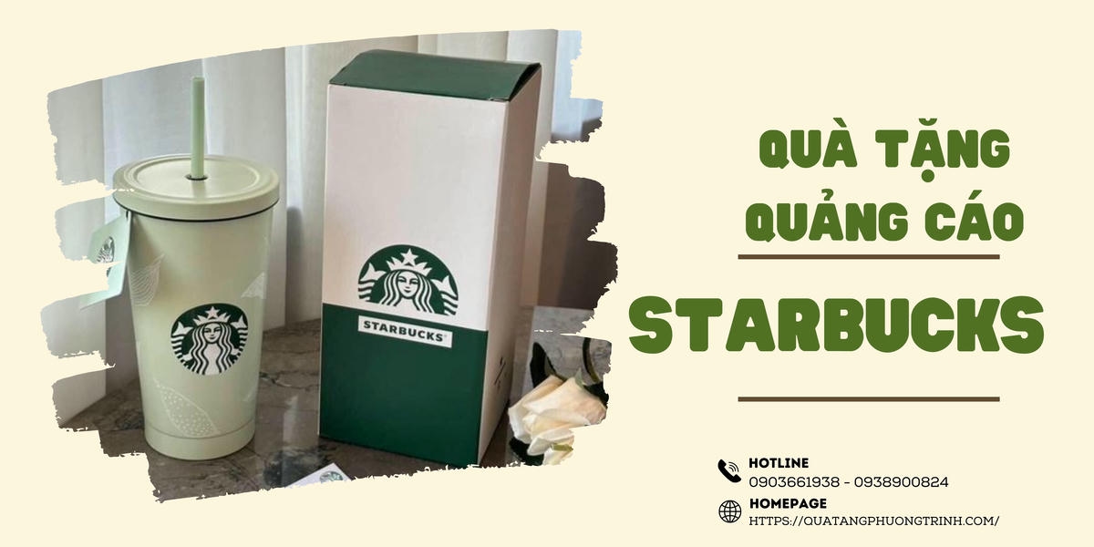 Tìm hiểu về lợi ích quà tặng quảng cáo thông qua case study từ doanh nghiệp Starbucks